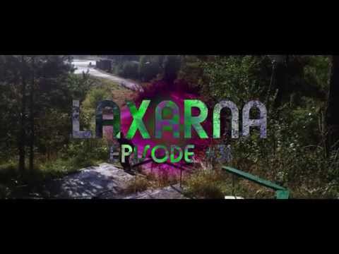 Laxarna - Episode #31