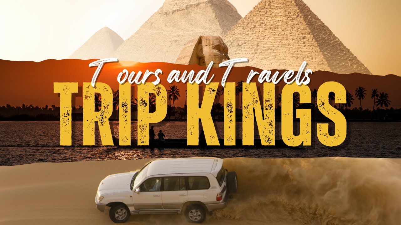 Trip Kings: Discover Egypt Like Royalty