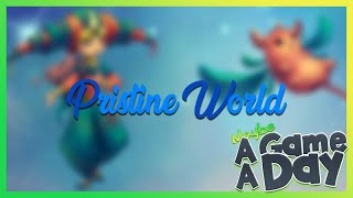 Beautiful Yet Dangerous Pristine World!