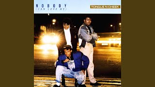 Nobody (Can Love Me) (1988 Version)