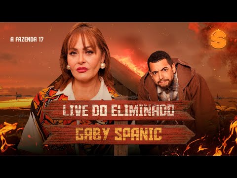 LIVE DO ELIMINADO: GABY SPANIC CONTA TUDO SOBRE SUA SAÍDA DE A FAZENDA!