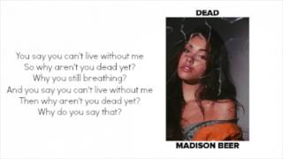 Dead - Madison Beer Lyrics