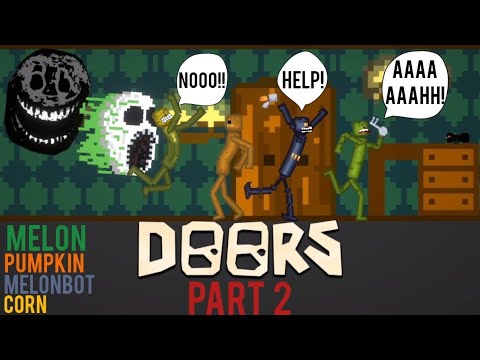 Doors In Melon Playground (Part 2)
