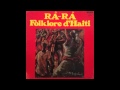 Râ-Râ Folklore d'Haiti - Min Yo