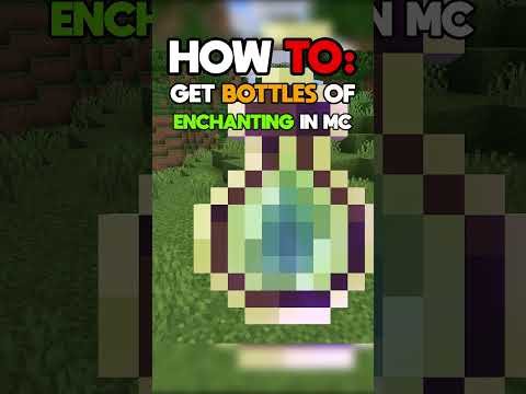 JoofyShorts - Minecraft: How to get Bottles of Enchanting