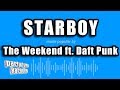 The Weeknd ft. Daft Punk - Starboy (Karaoke Version)