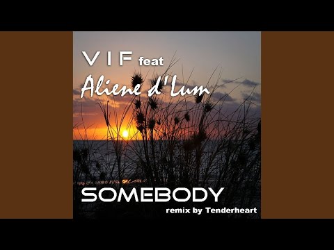 Somebody (Radio Mix)