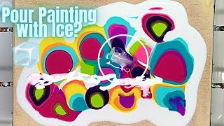 Acrylic Pour Painting with Ice- Must See!-FLUID Art First
