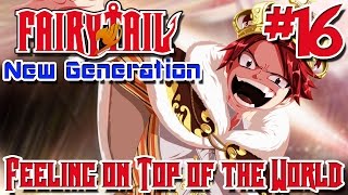 Fairy Tail: New Generation (Minecraft Mod) - Episode 16 | Feeling on Top of the World!