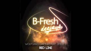 Wolfgang Gartner feat. Jessie J - Red Line (B-Fresh DJ's Mashup)