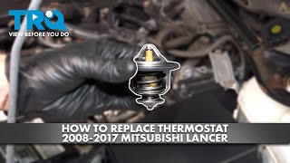How to Replace Thermostat 2008-2017 Mitsubishi Lancer 2.4L L4