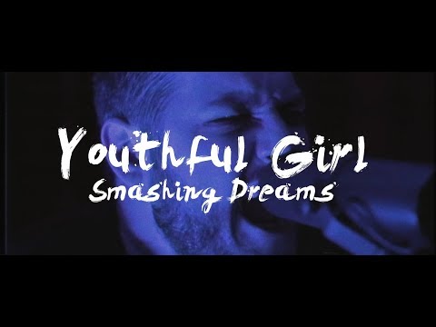 Smashing Dreams - Youthful Girl LIVE at Family Mob