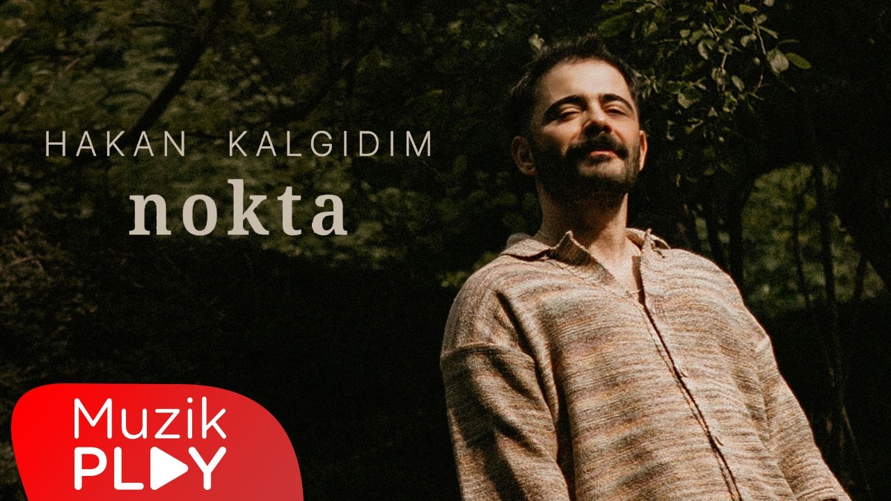 Hakan Kalgıdım - Nokta (Official Lyric Video)