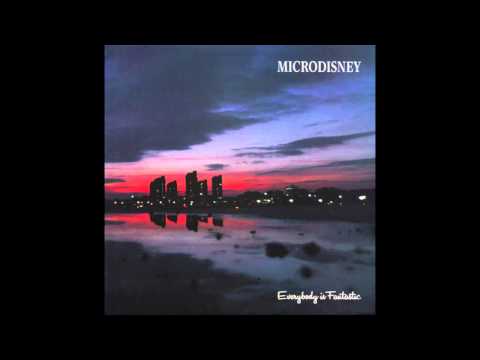 Microdisney - I'll Be A Gentleman