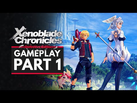 Xenoblade Chronicles Definitive Edition | Gameplay Part 1 - First 30 Minutes!