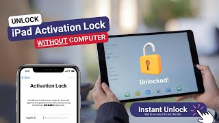 Unlock iPad Activation Lock without Computer
