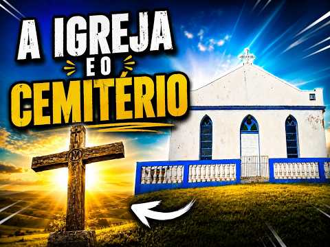 A IGREJA Com Um CEMITÉRIO Nos Fundos!! - CAPELA de SÃO CRISTOVÃO da TAPERA QUEIMADA - Borebi
