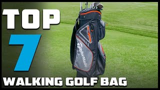 Step Up Your Golf Game with These 7 Amazing Walking Golf Bags!