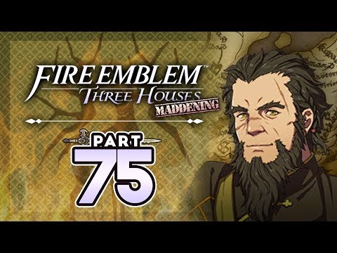 Part 75: Let's Play Fire Emblem Three Houses, Golden Deer, Maddening - "Darth Nader"