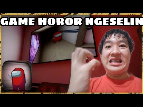 GAME HOROR KOK NGESELIN BANGET!!!?  Impostor the horror Indonesia.