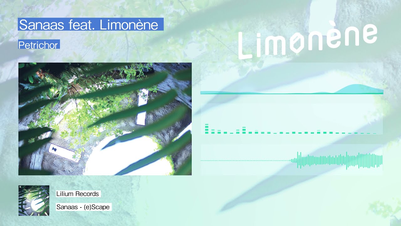 Limonène × Sanaas「Petrichor」