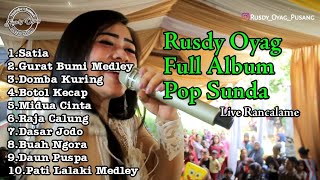Download lagu RUSDY OYAG LIVE RANCALAME FULL ABUM POP SUNDA... mp3