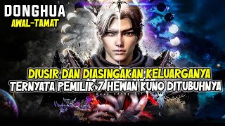Download lagu DONGHUA AWAL-TAMAT 3 JAM ‼️NONSTOP 🔥 INILAH PEMILIK JINCURIKI 7 HEWAN KUNO mp3