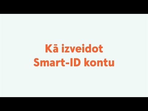 Kā izveidot Smart-ID kontu