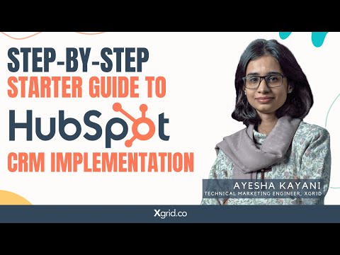 The Ultimate Guide to Hubspot CRM Setup: Step-by-Step Implementation Tutorial