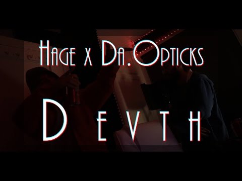 DEVTH - DA. OPTICKS & HAGE
