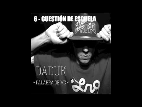 DADUK MC - CUESTIÓN DE ESCUELA (con ElÓscar y EtKlase) (Prod. BlackBeats) [