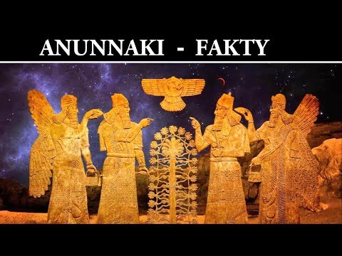 Anunnaki i Sumerowie - Naukowe Fakty