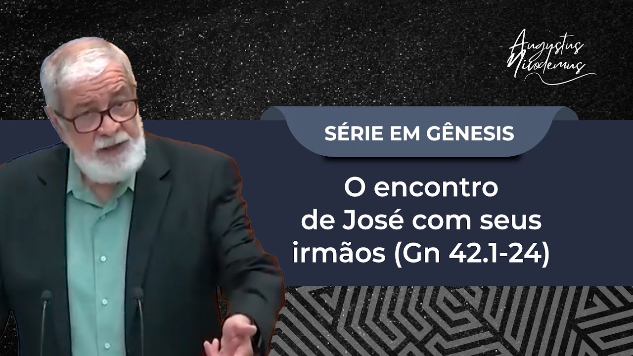 79. O encontro de José com seus irmãos (Gn 42.1-24)