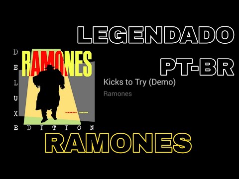 Kicks To Try - Ramones