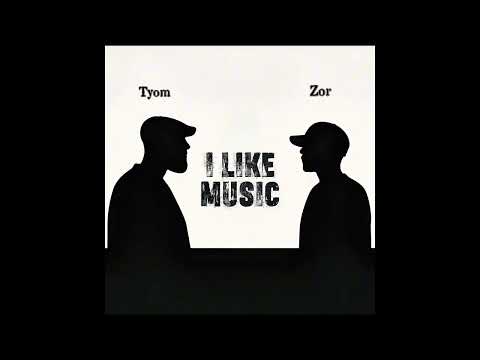 TYOM feat Zor- I Like Music