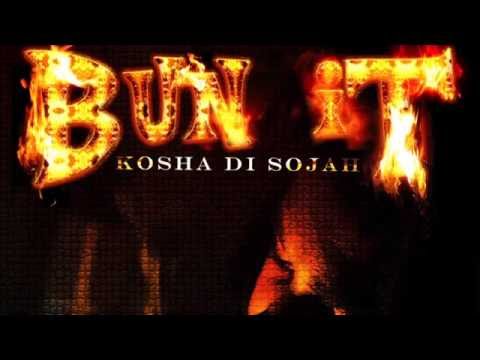 Kosha Di Sojah - Bun It (Official Audio) | Prod. Deadline Records  | 21st Hapilos (2016)