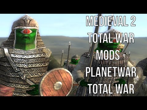 Medieval 2 Total War Mods - Planetwar Total War (Weirdest Total War Mod Ever)