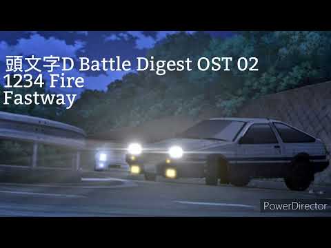Initial D Battle Digest OST 02 - 1234 Fire / Fastway