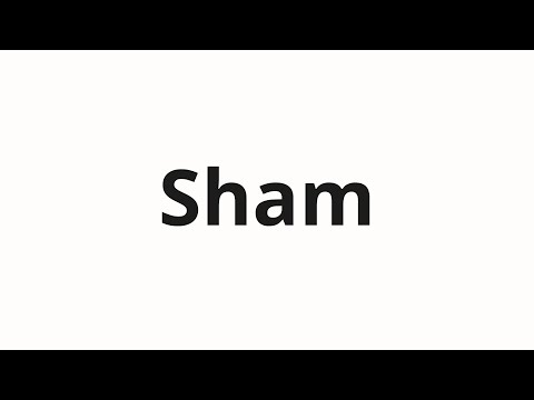 How to pronounce Sham