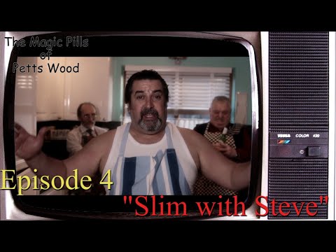 Episode 4  "Slim with Steve"