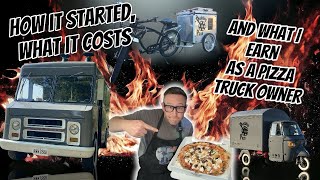 What I earn as a pizza truck owner