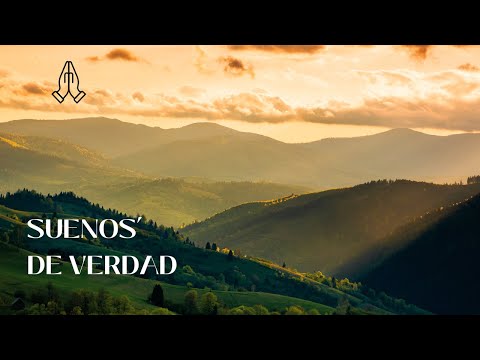 Sueños de Verdad