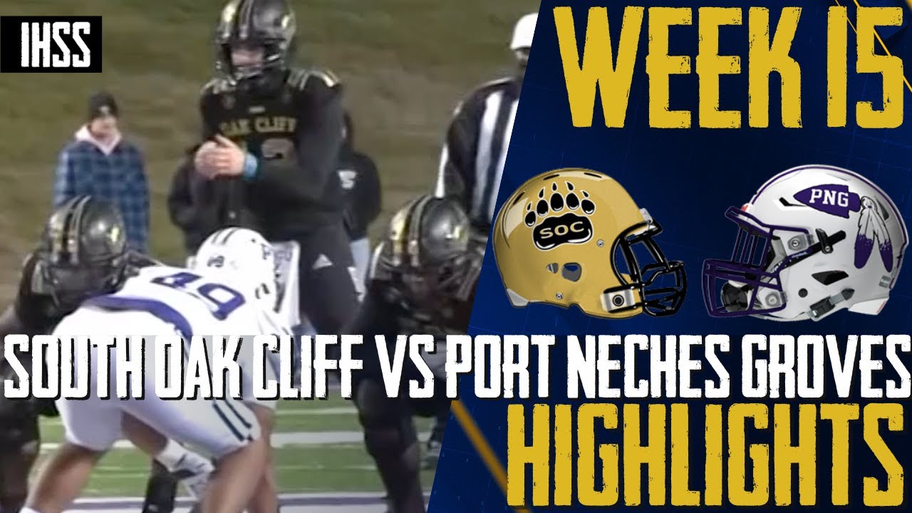 South Oak Cliff's Revenge: Dominating Win Over Port Neches Groves | Game Highlights