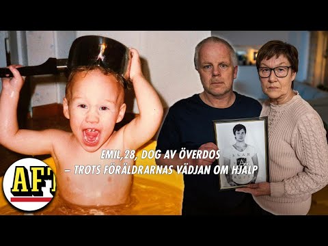 Emil dog av överdos – trots föräldrarnas vädjan om hjälp