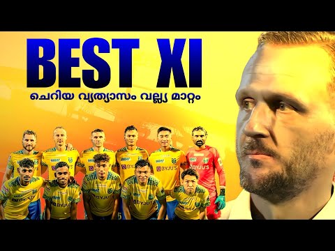 Kerala blasters / Best XI for Playoff  / ചെറിയ മാറ്റം വല്ല്യ വ്യത്യാസം 🐢 / ISL 2024