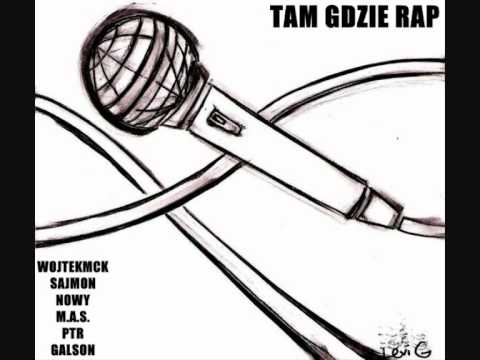 WojtekMCK Sajmon Nowy M.A.S. PTR Galson - TAM GDZIE RAP