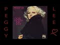 Peggy Lee - A Robinsong (Michael Franks)