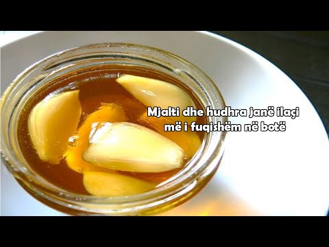 Mjalti dhe hudhra janë ilaçi më i fuqishëm në botë