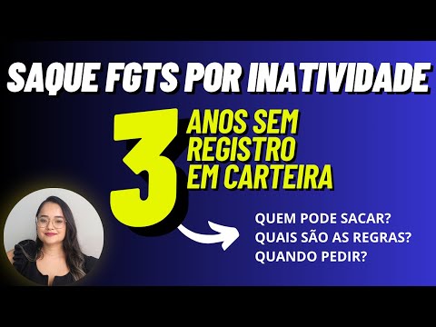 Vídeo: FGTS justa causa 3 anos: regras e prazos