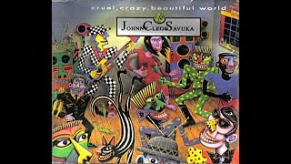 Johnny Clegg And Savuka / Cruel, Crazy, Beautiful World